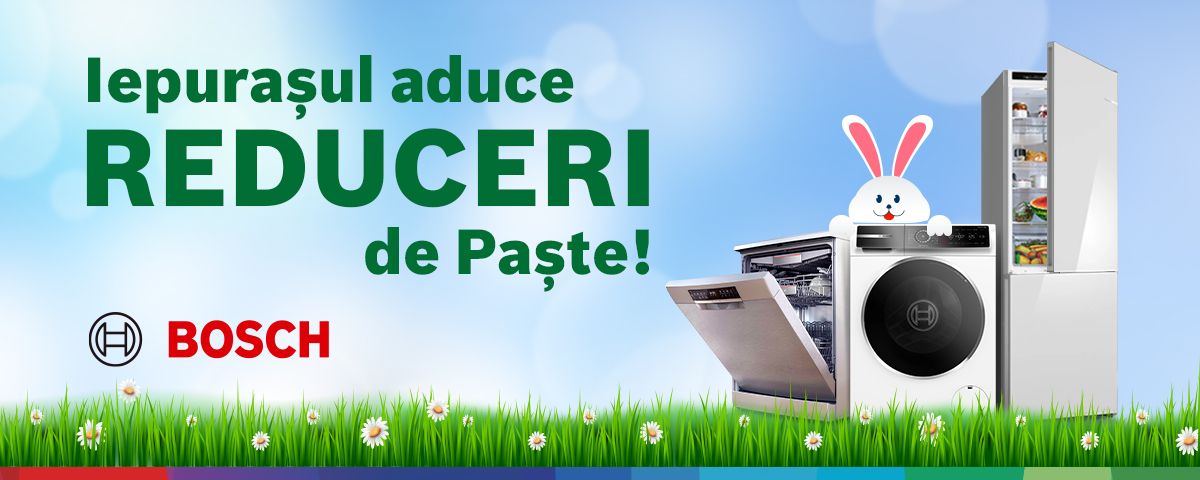 Iepurașul aduce reduceri de Paște! La Bosch Store te bucuri de reduceri pascale la electrocasnice Bosch