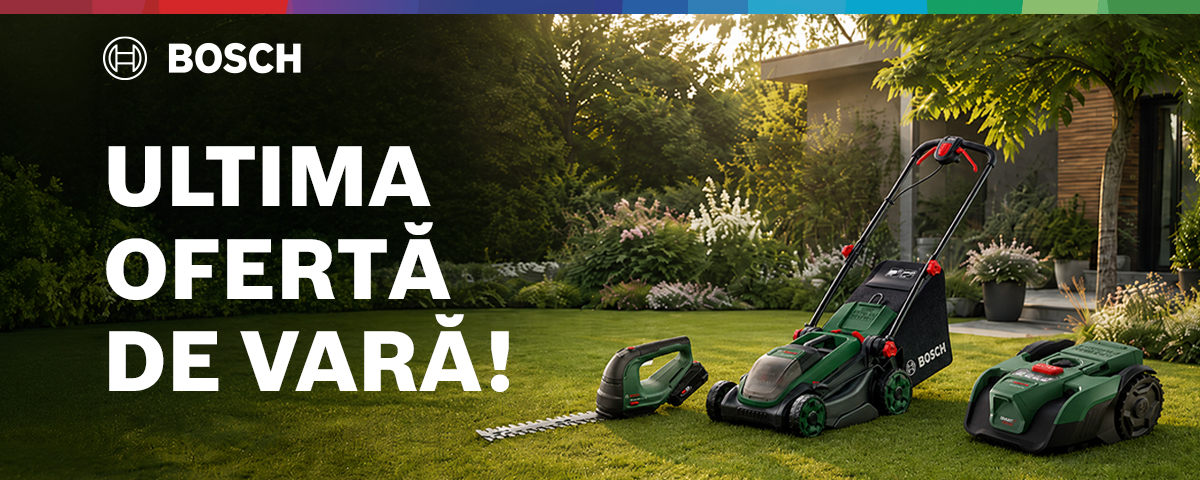 ULTIMA OFERTĂ A VERII LA INSTRUMENTE BOSCH